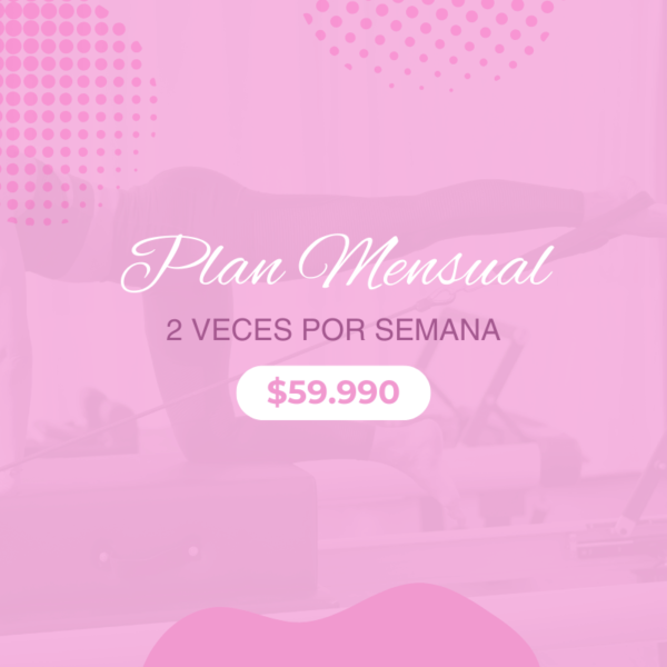 Plan Mensual 2 veces por semana
